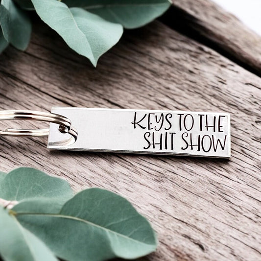 Keys To The Shit Show Keychain