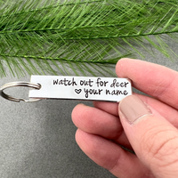 Watch Out For Deer Keychain